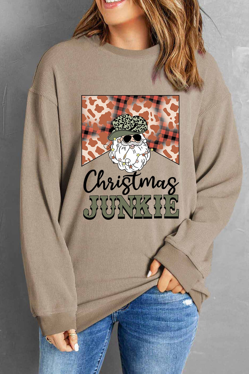 CHRISTMAS JUNKIE Ribbed Round Neck Sweatshirt