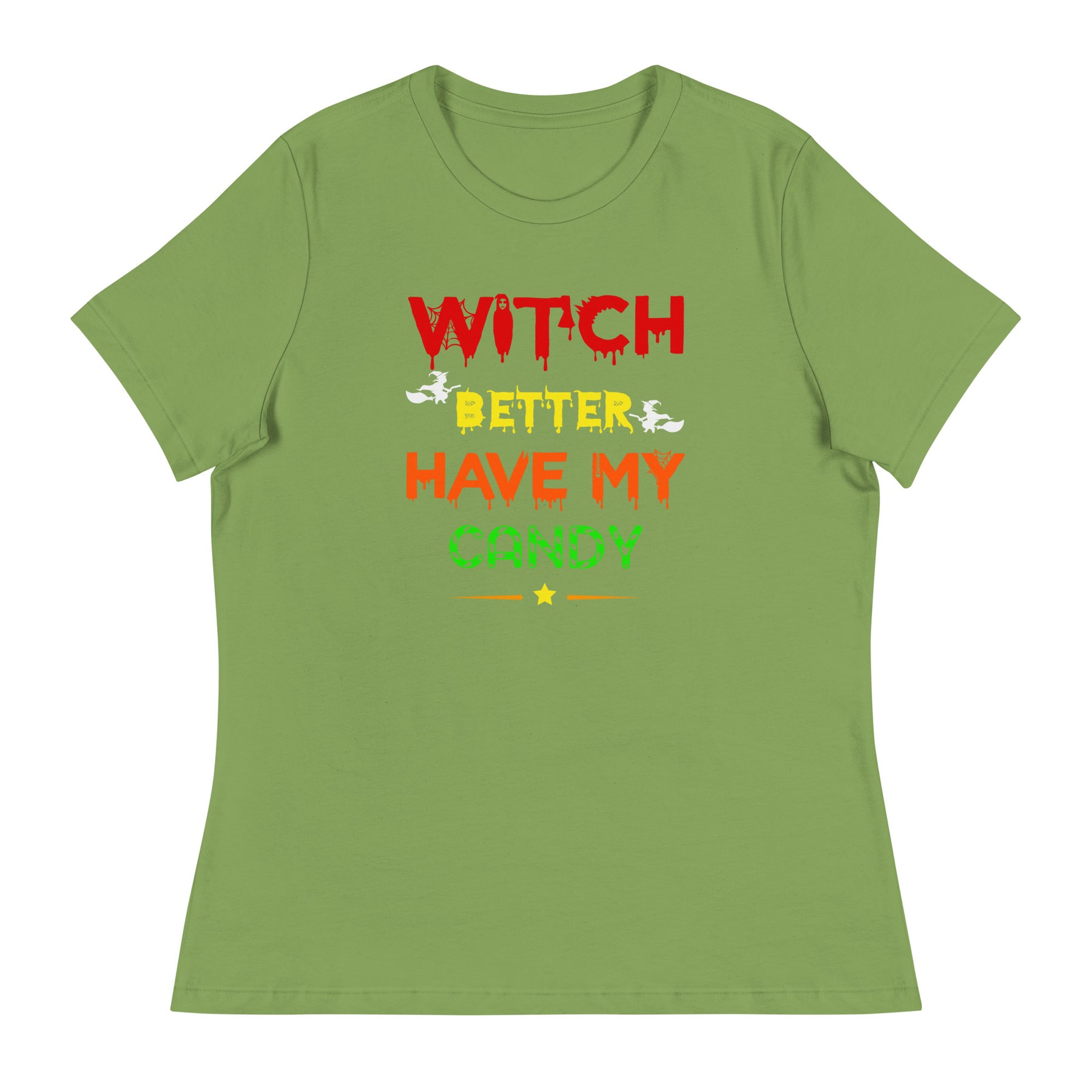 Witch Better Women's Relaxed T-Shirt