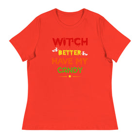 Witch Better Women's Relaxed T-Shirt